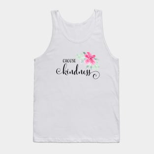 Watercolor Choose Kindness Tank Top